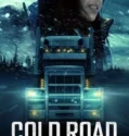 Film Online Cold Road (2024) Sub Indo