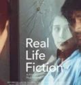 Film Online Real Life Fiction (2024) Sub Indo