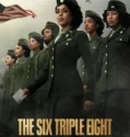 Film Online The Six Triple Eight (2024) Sub Indo